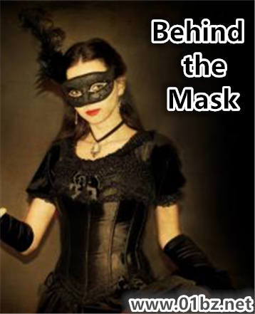 Behind the Mask